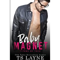 Baby Magnet (Titans of Tech) - Baby Magnet (Titans of Tech) - jetzt bei oelder-buchhandlung.de kaufen