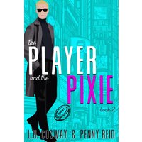The Player and the Pixie (Rugby, Band 2) - The Player and the Pixie (Rugby, Band 2) - jetzt bei oelder-buchhandlung.de kaufen