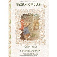 Peter Hase Osterpostkarten - Postkartenbuch: Beatrix Potter, Postkarten, sammeln, Original, Post, Briefmarke, Klassiker, Schulkinder, Vorschule, 1. 2. ... Erwachsene, Geschenkbuch, Geschenk