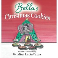 Bella's Christmas Cookies: The Bella Lucia Series, Book 6 - Bella's Christmas Cookies: The Bella Lucia Series, Book 6 - jetzt bei oelder-buchhandlung.de kaufen