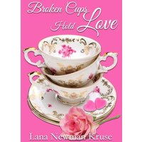Broken Cups Hold Love - Broken Cups Hold Love - jetzt bei oelder-buchhandlung.de kaufen