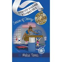 Season of Change (Perfect Balance Gymnastics) - Season of Change (Perfect Balance Gymnastics) - jetzt bei oelder-buchhandlung.de kaufen