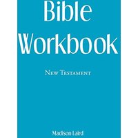 Bible Workbook: New Testament - Bible Workbook: New Testament - jetzt bei oelder-buchhandlung.de kaufen