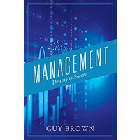 Management: Destiny to Success - Management: Destiny to Success - jetzt bei oelder-buchhandlung.de kaufen