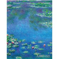 Claude Monet Daily Planner 2022: Water Lilies Painting | Artistic French Impressionism Art Flower Organizer - Claude Monet Daily Planner 2022: Water Lilies Painting | Artistic French Impressionism Art Flower Organizer - jetzt bei oelder-buchhandlung.de kaufen