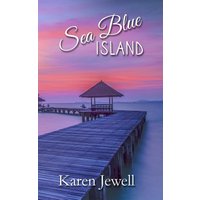 Sea Blue Island (Sand Dune Bay Series, Band 2) - Sea Blue Island (Sand Dune Bay Series, Band 2) - jetzt bei oelder-buchhandlung.de kaufen