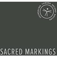 Sacred Markings: Journaling Toward Second Nature - Sacred Markings: Journaling Toward Second Nature - jetzt bei oelder-buchhandlung.de kaufen