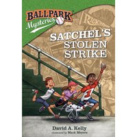Ballpark Mysteries #20: Satchel's Stolen Strike - Ballpark Mysteries #20: Satchel's Stolen Strike - jetzt bei oelder-buchhandlung.de kaufen