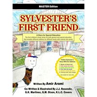 Sylvester's First Friend ~ Master Edition: A Story for Special Education - Sylvester's First Friend ~ Master Edition: A Story for Special Education - jetzt bei oelder-buchhandlung.de kaufen