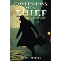 Confessions of a Thief - Confessions of a Thief - jetzt bei oelder-buchhandlung.de kaufen