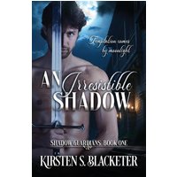 An Irresistible Shadow - An Irresistible Shadow - jetzt bei oelder-buchhandlung.de kaufen