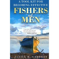 A Tool Kit for Becoming Effective Fishers of Men - A Tool Kit for Becoming Effective Fishers of Men - jetzt bei oelder-buchhandlung.de kaufen
