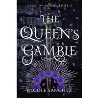 The Queen's Gamble: Game of Gods Book 2 - The Queen's Gamble: Game of Gods Book 2 - jetzt bei oelder-buchhandlung.de kaufen