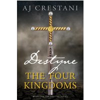 Destyne: The Four Kingdoms (The Destyne Series, Band 1) - Destyne: The Four Kingdoms (The Destyne Series, Band 1) - jetzt bei oelder-buchhandlung.de kaufen
