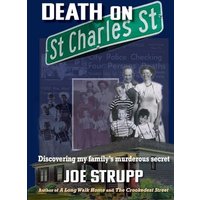 Death on St. Charles Street: Discovering my family’s murderous secret - Death on St. Charles Street: Discovering my family’s murderous secret - jetzt bei oelder-buchhandlung.de kaufen