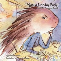 I Want a Birthday Party! (Annie the Porcupine, Band 2) - I Want a Birthday Party! (Annie the Porcupine, Band 2) - jetzt bei oelder-buchhandlung.de kaufen