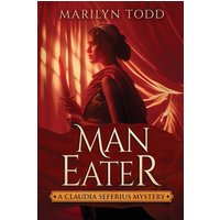 Man Eater (A Claudia Seferius Mystery, Band 3) - Man Eater (A Claudia Seferius Mystery, Band 3) - jetzt bei oelder-buchhandlung.de kaufen