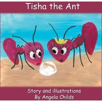 Tisha the Ant - Tisha the Ant - jetzt bei oelder-buchhandlung.de kaufen