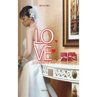 Love Conquers All - Love Conquers All - jetzt bei oelder-buchhandlung.de kaufen