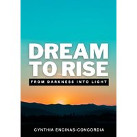 Dream to Rise - Dream to Rise - jetzt bei oelder-buchhandlung.de kaufen