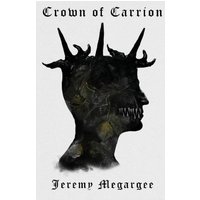 Crown of Carrion - Crown of Carrion - jetzt bei oelder-buchhandlung.de kaufen
