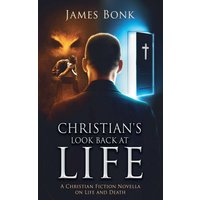 Christian's Look Back at Life - Christian's Look Back at Life - jetzt bei oelder-buchhandlung.de kaufen
