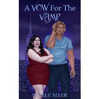 A Vow for the Vamp (Manhattan Monsters, Band 1) - A Vow for the Vamp (Manhattan Monsters, Band 1) - jetzt bei oelder-buchhandlung.de kaufen