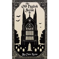 The Old English Baron - The Old English Baron - jetzt bei oelder-buchhandlung.de kaufen