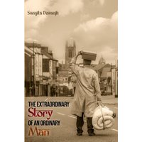 THE EXTRAORDINARY STORY OF AN ORDINARY MAN - THE EXTRAORDINARY STORY OF AN ORDINARY MAN - jetzt bei oelder-buchhandlung.de kaufen