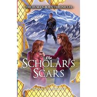 The Scholar's Scars (The Human-Born Chronicles) - The Scholar's Scars (The Human-Born Chronicles) - jetzt bei oelder-buchhandlung.de kaufen