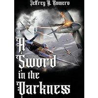 A Sword in the Darkness - A Sword in the Darkness - jetzt bei oelder-buchhandlung.de kaufen