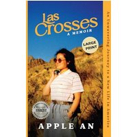 Las Crosses: An Unwavering Journey to a New Life in America (Large Print) - Las Crosses: An Unwavering Journey to a New Life in America (Large Print) - jetzt bei oelder-buchhandlung.de kaufen