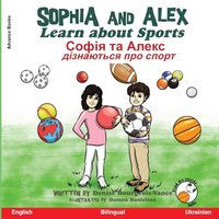 Sophia and Alex Learn about Sports: ¿¿¿¿¿ ¿¿ ¿¿¿¿¿ ¿¿¿¿¿¿¿¿¿¿ ¿¿¿ ¿¿¿¿¿: ¿¿¿¿¿ ¿¿ ¿¿¿¿¿ ¿¿¿¿¿¿¿¿¿¿ ¿¿¿ ¿¿¿¿¿ (Софія та Алекс) - Sophia and Alex Learn about Sports: ¿¿¿¿¿ ¿¿ ¿¿¿¿¿ ¿¿¿¿¿¿¿¿¿¿ ¿¿¿ ¿¿¿¿¿: ¿¿¿¿¿ ¿¿ ¿¿¿¿¿ ¿¿¿¿¿¿¿¿¿¿ ¿¿¿ ¿¿¿¿¿ (Софія та Алекс) - jetzt bei oelder-buchhandlung.de kaufen