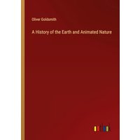 A History of the Earth and Animated Nature