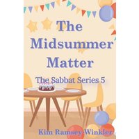 The Midsummer Matter (The Sabbat) - The Midsummer Matter (The Sabbat) - jetzt bei oelder-buchhandlung.de kaufen