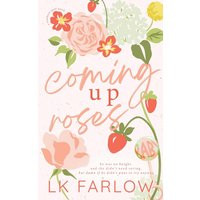 Coming Up Roses - Coming Up Roses - jetzt bei oelder-buchhandlung.de kaufen