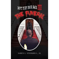 Don't Turn Your Back III: The Funeral - Don't Turn Your Back III: The Funeral - jetzt bei oelder-buchhandlung.de kaufen