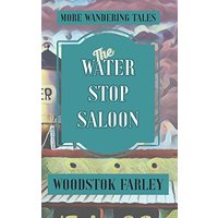 The Water Stop Saloon - The Water Stop Saloon - jetzt bei oelder-buchhandlung.de kaufen