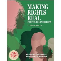 Making Rights Real for Future Generations: A CEDAW Workbook - Making Rights Real for Future Generations: A CEDAW Workbook - jetzt bei oelder-buchhandlung.de kaufen