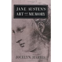 Jane Austen's Art of Memory