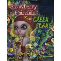 Strawberry Fairchild And The Green Flame - Strawberry Fairchild And The Green Flame - jetzt bei oelder-buchhandlung.de kaufen