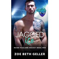 Jagged Ice (Maine Maulers Hockey) - Jagged Ice (Maine Maulers Hockey) - jetzt bei oelder-buchhandlung.de kaufen