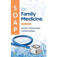SOAP for Family Medicine - SOAP for Family Medicine - jetzt bei oelder-buchhandlung.de kaufen