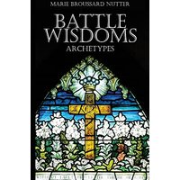 Battle Wisdoms Archetypes - Battle Wisdoms Archetypes - jetzt bei oelder-buchhandlung.de kaufen