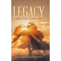 Legacy: More Than an Obituary - Legacy: More Than an Obituary - jetzt bei oelder-buchhandlung.de kaufen