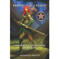Prophecy of a Planet: Ambushed: Clan Veloian - Prophecy of a Planet: Ambushed: Clan Veloian - jetzt bei oelder-buchhandlung.de kaufen