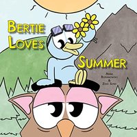 Bertie Loves Summer - Bertie Loves Summer - jetzt bei oelder-buchhandlung.de kaufen