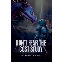 Don't Fear the Cost Study - Don't Fear the Cost Study - jetzt bei oelder-buchhandlung.de kaufen