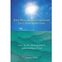 Jews, Muslims, and Christians Let's Talk About God - Jews, Muslims, and Christians Let's Talk About God - jetzt bei oelder-buchhandlung.de kaufen