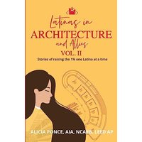 Latinas in Architecture and Allies: Stories of raising the 1% one Latina at a time - Latinas in Architecture and Allies: Stories of raising the 1% one Latina at a time - jetzt bei oelder-buchhandlung.de kaufen